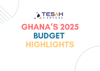 Ghana’s 2025 Budget Highlights